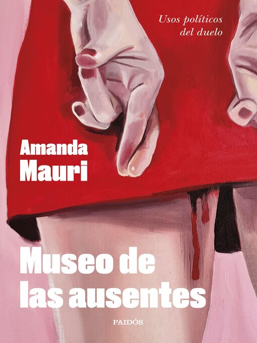 Title details for Museo de las ausentes by Amanda Mauri - Available